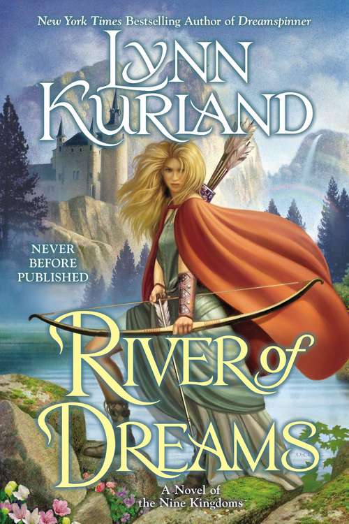 Book cover of River of Dreams (Nine Kingdoms #8)