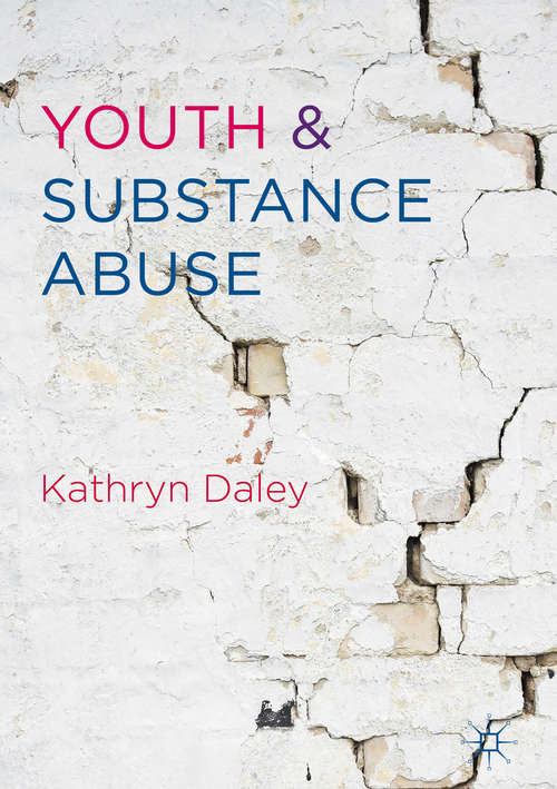 Book cover of Youth and Substance Abuse