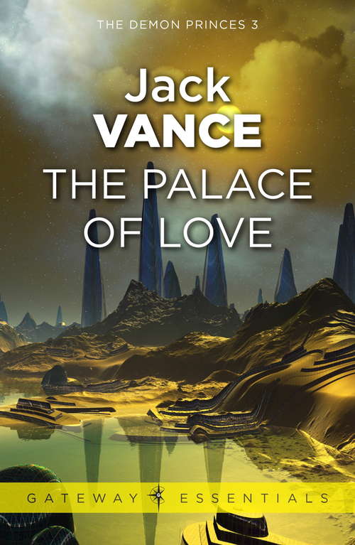 Book cover of The Palace of Love (Gateway Essentials #207)