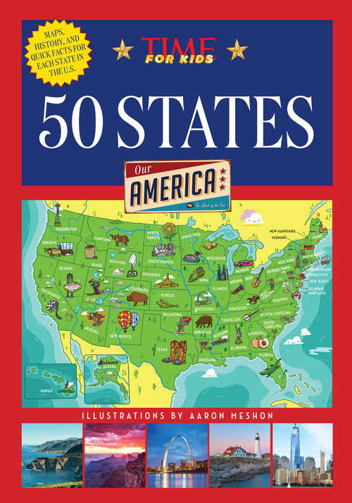 Book cover of 50 States (A TIME for Kids Book): Our America
