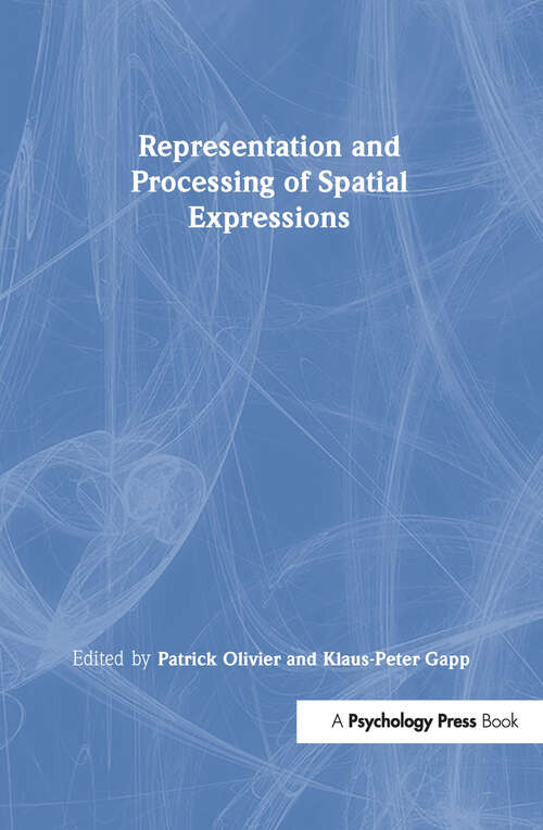 Representation and Processing of Spatial Expressions