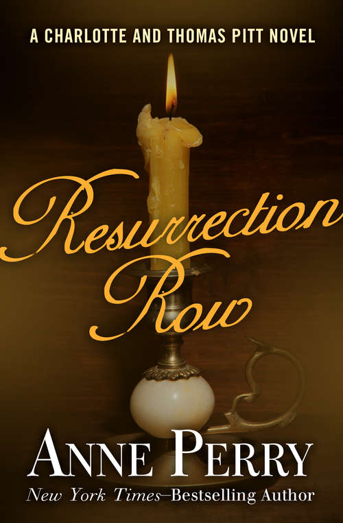 Book cover of Resurrection Row (Thomas and Charlotte Pitt #4)