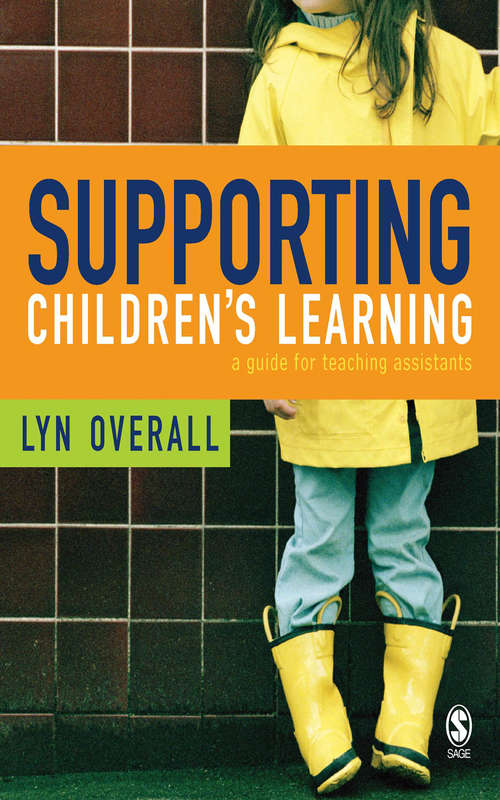 Book cover of Supporting Children's Learning: A Guide for Teaching Assistants