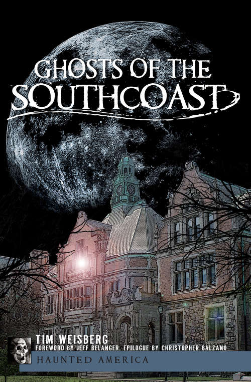 Book cover of Ghosts of the SouthCoast