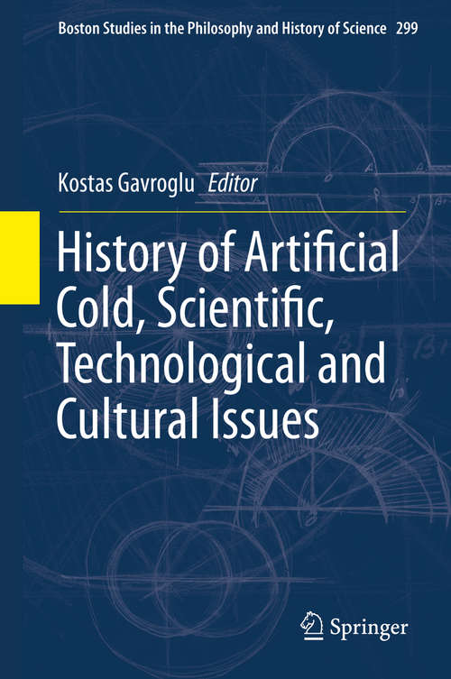 Book cover of History of Artificial Cold, Scientific, Technological and Cultural Issues