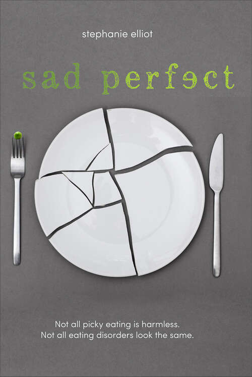 Book cover of Sad Perfect: A Novel