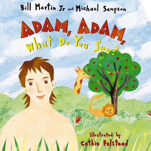 Book cover of Adam, Adam What Do You See?