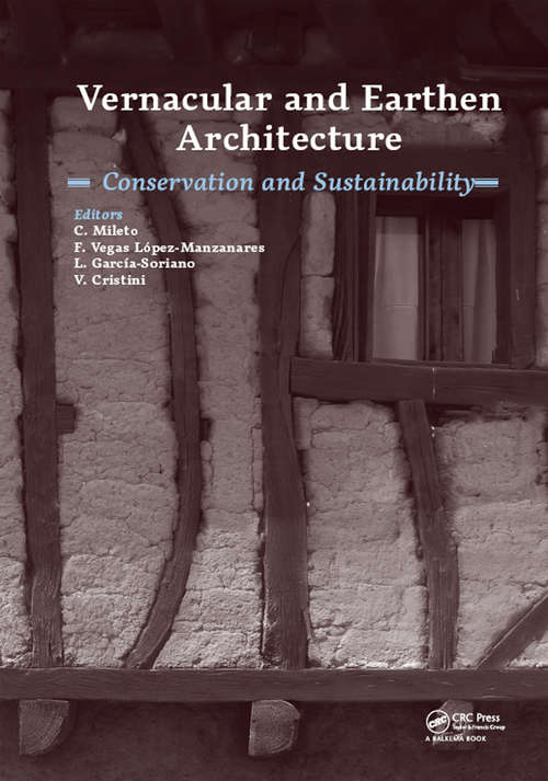 Vernacular and Earthen Architecture: Proceedings of SosTierra 2017 (Valencia, Spain, 14-16 September 2017)