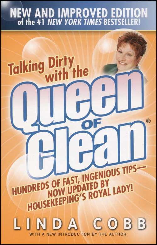 Book cover of Talking Dirty With The Queen Of Clean
