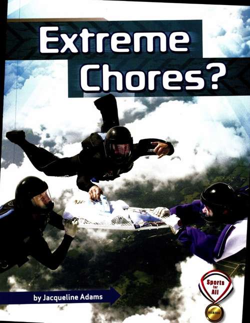 Book cover of Extreme Chores? (Fountas & Pinnell LLI Purple: Level P)