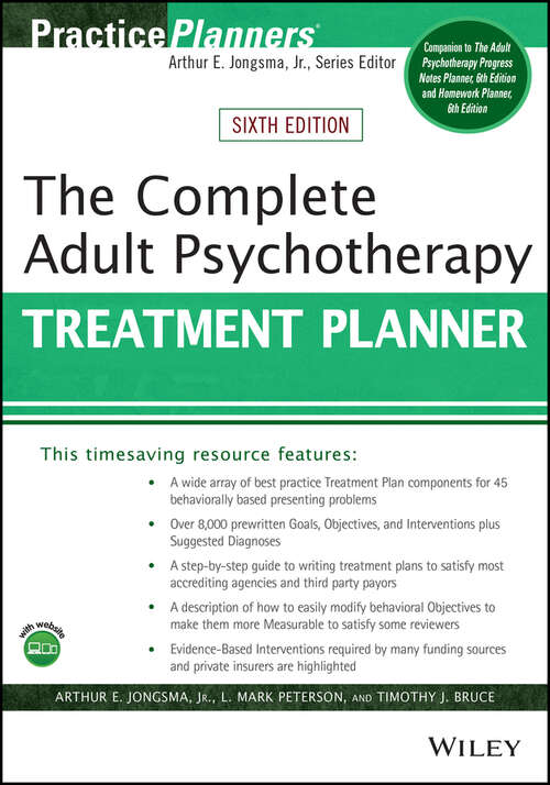 The Complete Adult Psychotherapy Treatment Planner: Includes Dsm-5 Updates (PracticePlanners #296)