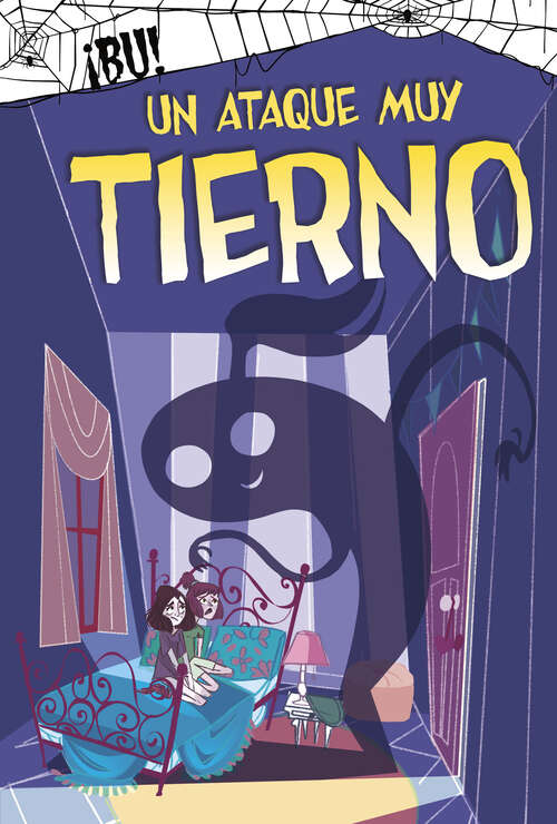 Book cover of Un Ataque Muy Tierno (¡bú! Ser.)