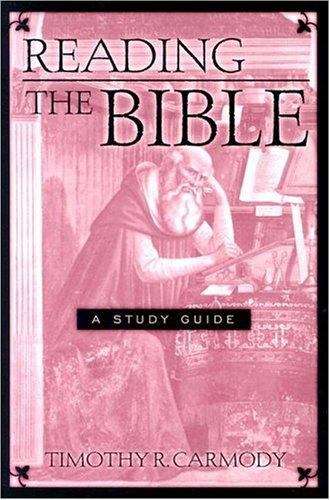 Reading the Bible: A Study Guide