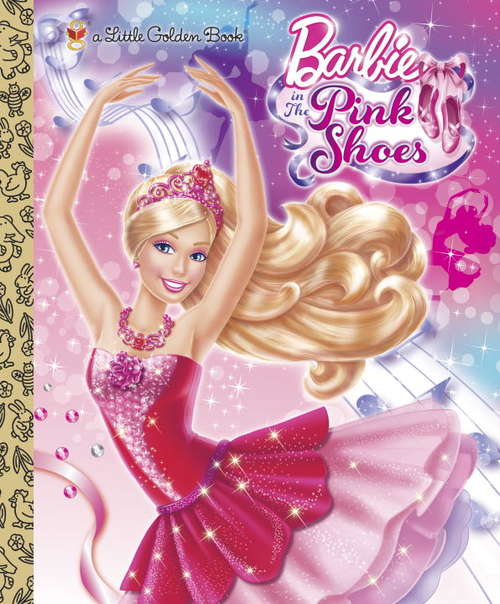 Barbie Spring 2013 DVD Little Golden Book (Barbie)