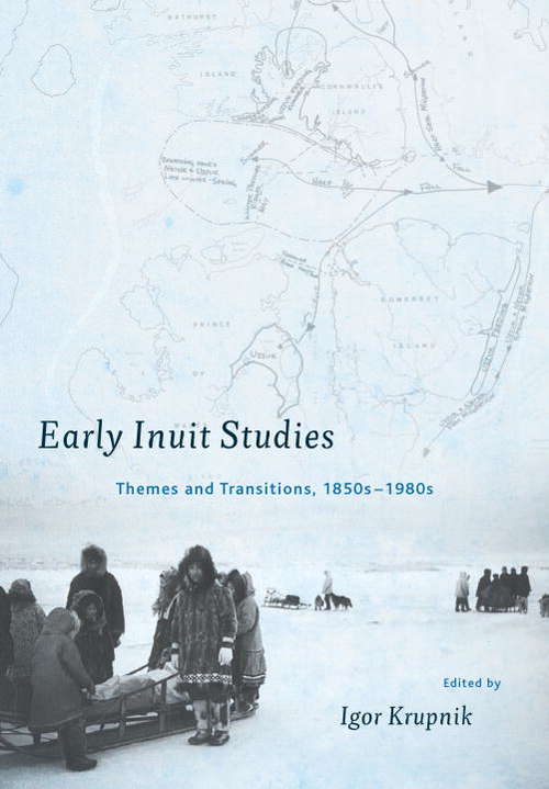 Book cover of Early Inuit Studies