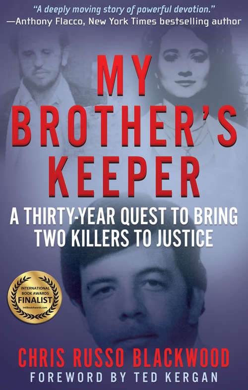 Book cover of My Brother's Keeper: A Thirty-Year Quest to Bring Two Killers to Justice
