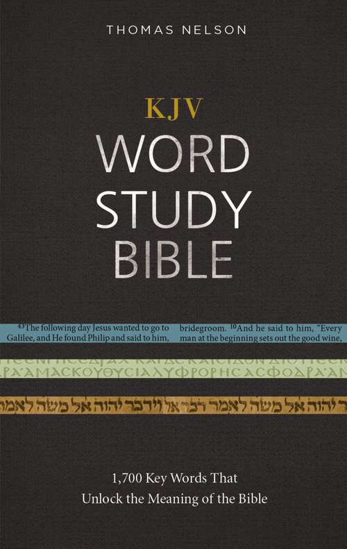 KJV, Word Study Bible, Ebook, Red Letter Edition: 1,700 Key Words that Unlock the Meaning of the Bible