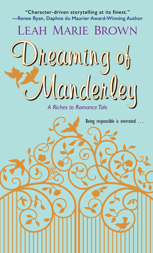 Book cover of Dreaming of Manderley (A Riches to Romance Tale #1)