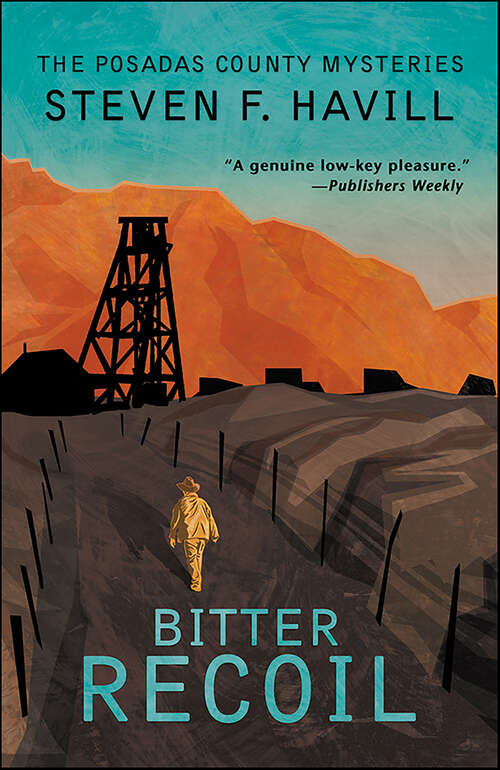 Book cover of Bitter Recoil (Posadas County Mysteries #2)