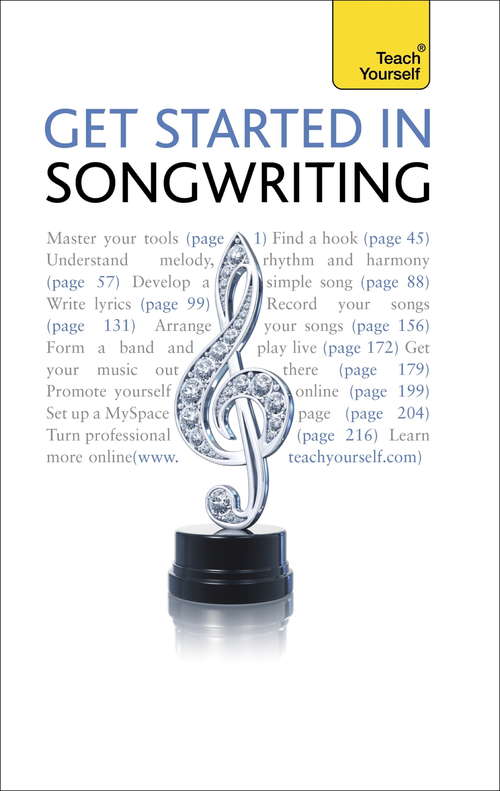 Book cover of Get Started In Songwriting: Teach Yourself