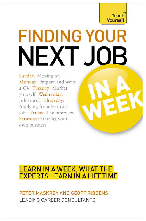 Finding Your Next Job in a Week: Teach Yourself