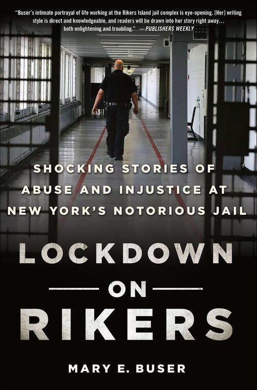 Book cover of Lockdown on Rikers: Shocking Stories of Abuse and Injustice at New York's Notorious Jail
