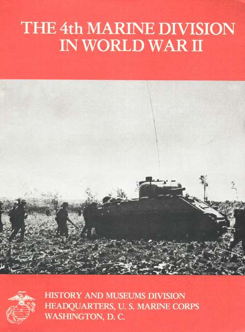 Book cover of The 4th Marine Division In World War II