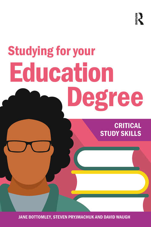 Book cover of Studying for your Education Degree (1) (Critical Study Skills)