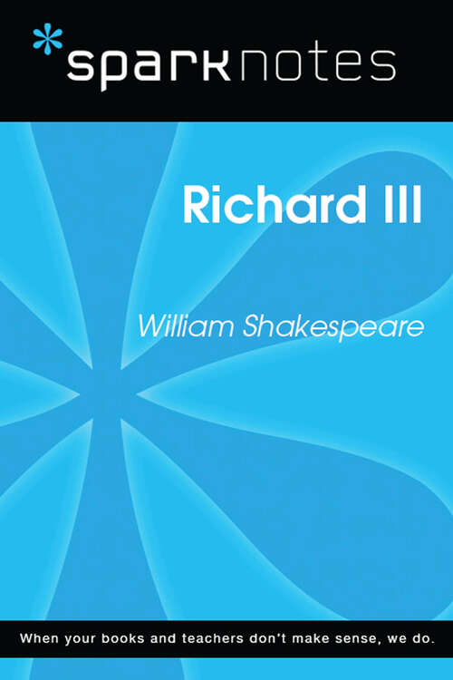 Book cover of Richard III (SparkNotes Literature Guide Series)