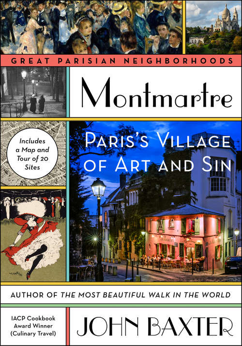 Book cover of Montmartre: Paris's Village of Art and Sin
