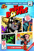 A Dire Situation (The Super Doopers #1)