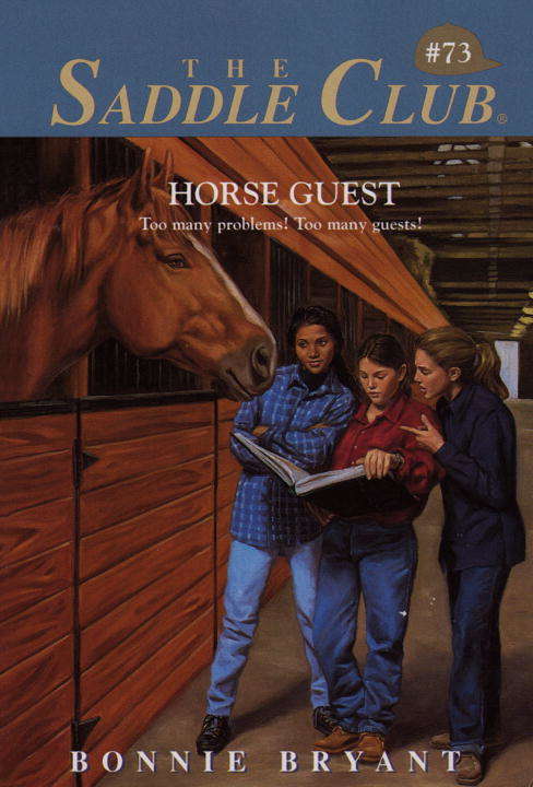 Book cover of Horse Guest (Saddle Club #73)