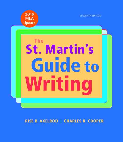 The St. Martin's Guide to Writing with 2016 MLA Update (11th Edition)