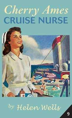 Book cover of Cherry Ames, Cruise Nurse (Cherry Ames #9)