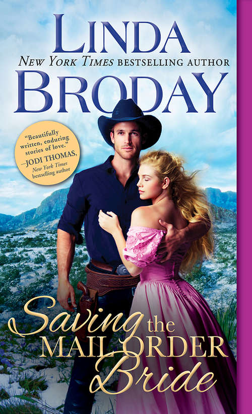 Saving the Mail Order Bride (Outlaw Mail Order Brides #2)