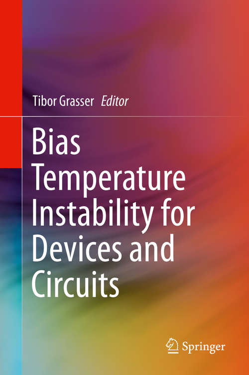 Book cover of Bias Temperature Instability for Devices and Circuits