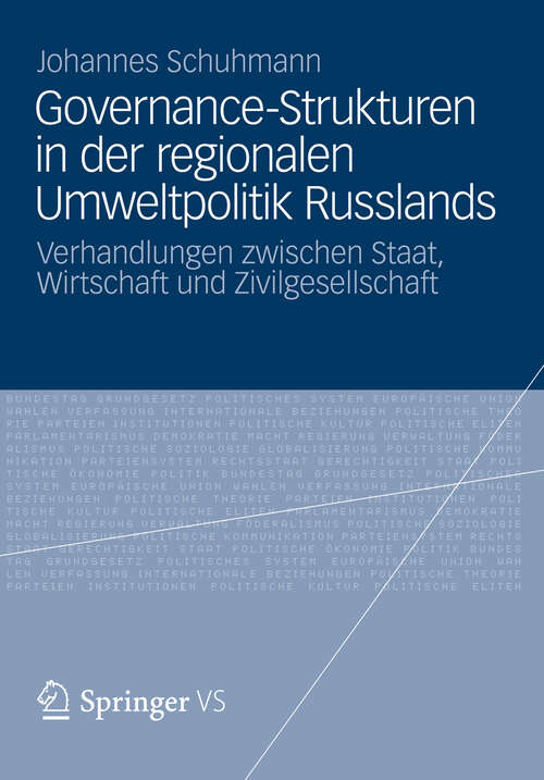 Book cover of Governance-Strukturen in der regionalen Umweltpolitik Russlands