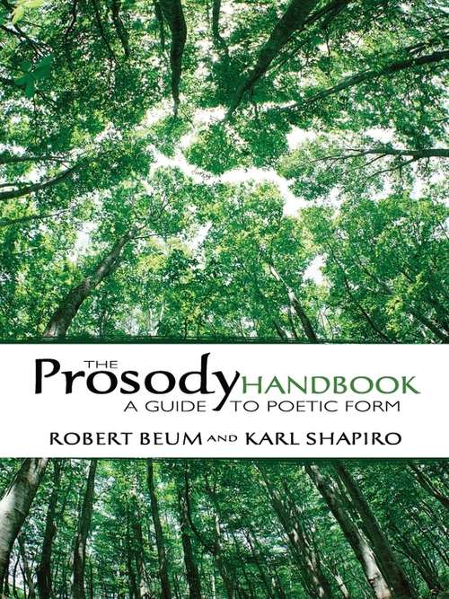 The Prosody Handbook: A Guide to Poetic Form