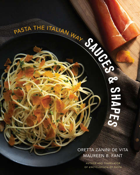 Sauces & Shapes: Pasta the Italian Way