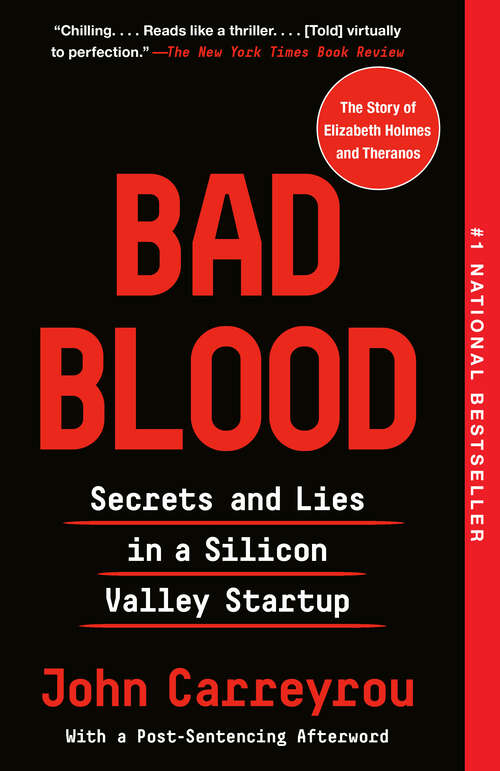 Book cover of Bad Blood: Secrets and Lies in a Silicon Valley Startup