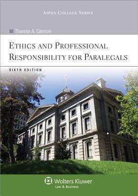 Book cover of Ethics and Professional Responsibility for Paralegals (Sixth Edition)