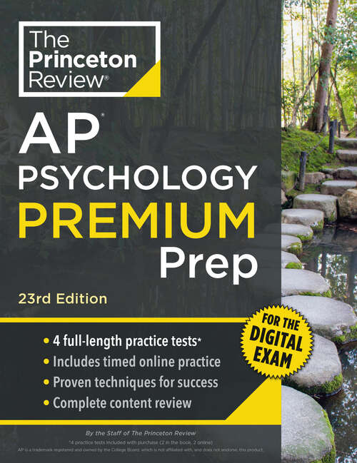 Book cover of Princeton Review AP Psychology Premium Prep, 23rd Edition: 4 Practice Tests + Digital Practice Online + Content Review (23) (College Test Preparation)