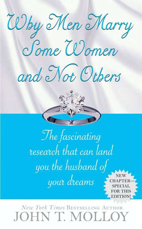 Book cover of Why Men Marry Some Women and Not Others