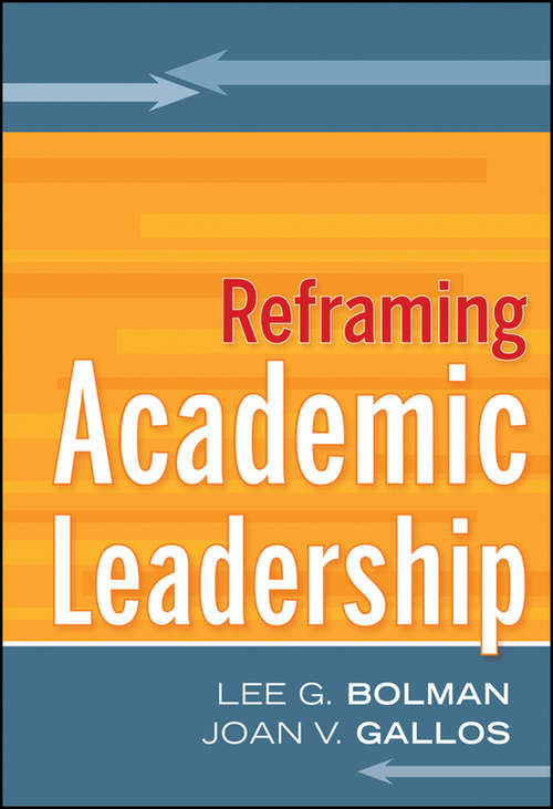 Book cover of Reframing Academic Leadership