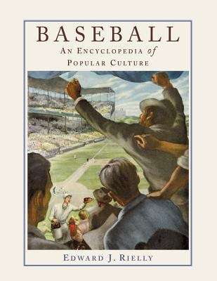 Book cover of Baseball: An Encyclopedia of Popular Culture