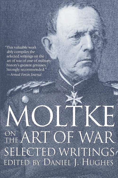 Moltke on the Art of War