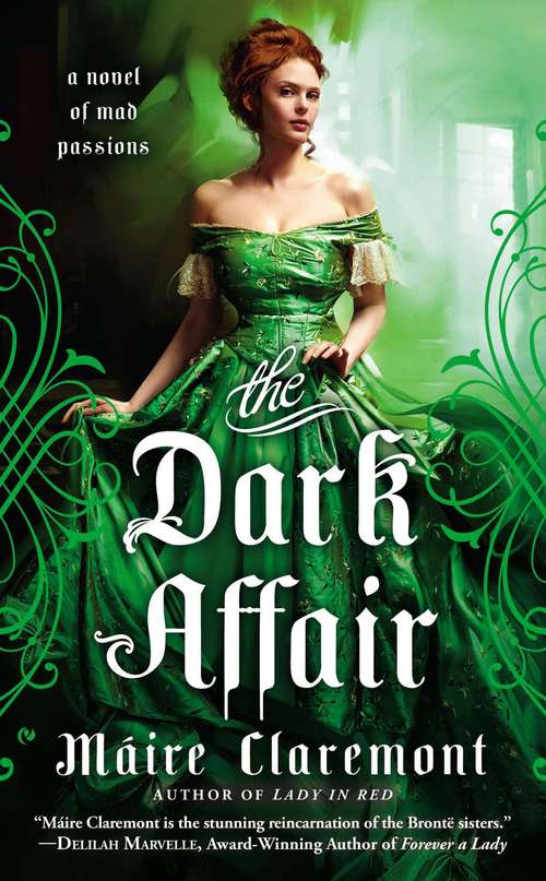 Book cover of The Dark Affair A novel of mad passions