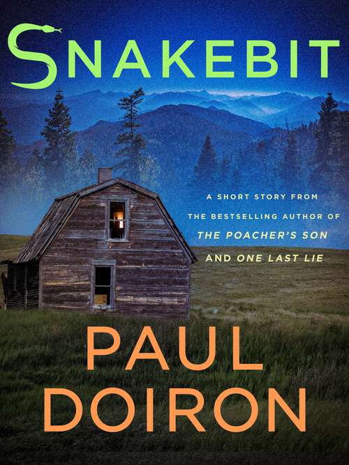 Book cover of Snakebit: A Mike Bowditch Short Mystery (Mike Bowditch Mysteries)