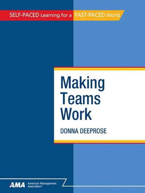Book cover of Making Teams Work