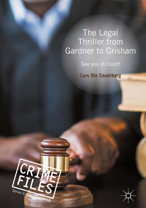 Book cover of The Legal Thriller from Gardner to Grisham